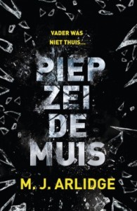 Piep zei de muis