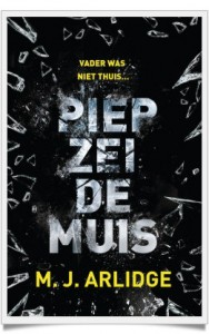 Piep zei de muis-framed