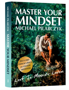 master-your-mindset-michael-pilarczyk